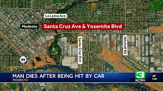 Man dies after hit by vehicle, Modesto police say
