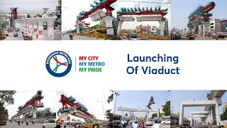 Launching Of Viaduct