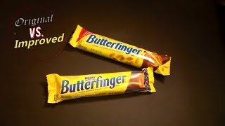 Original vs. Improved: Butterfinger