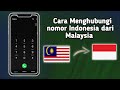 Cara Menelepon Nomor Indonesia dari Malaysia Terbaru