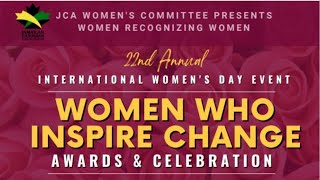 JCA INTERNATIONAL WOMEN’S DAY EVENT | WOMEN WHO INSPIRE CHANGE