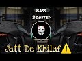 Jatt De Khilaf⚠️ ||💪Bass Boosted || Baagi || 0300 ale || #bassboosted #baagi #Jattdekhilaf