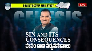 🔴 LIVE: SIN, SUFFERING, SAVIOUR || పాపము, శ్రమ, రక్షకుడు || Genesis 03 || C2C BS #4 Edward W Kuntam