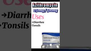 Azithromycin: Powerful Antibiotic for Bacterial Infections | Uses, Dosage