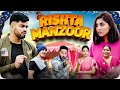 Rishta Manzoor Hai | Awanish Singh