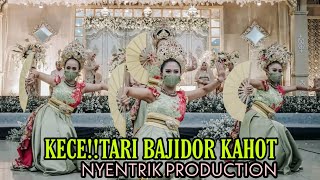 TARI BAJIDOR KAHOT PENARI #NYENTRIK PRODUCTION