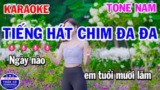 Karaoke Tiếng Hát Chim Đa Đa Tone Nam Nhạc Sống