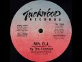 The Concept - Mr DJ (Instrumental) (1985)