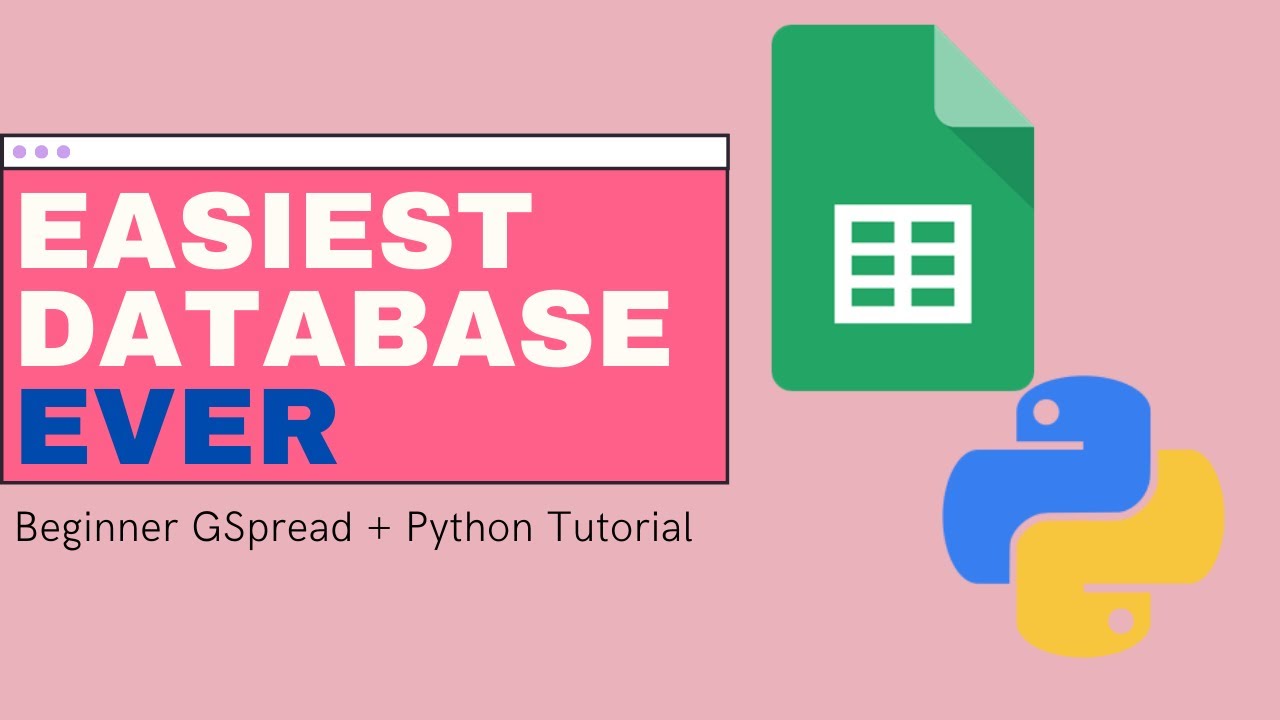 Using Google Sheets With Python (COMPLETE Beginner GSpread Tutorial ...