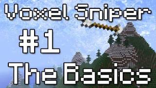 VoxelSniper Tutorials - The Basics