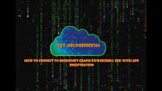 How to connect to Microsoft Graph PowerShell SDK with App Registration