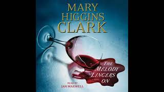 The Melody Lingers On by Mary Higgins Clark