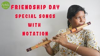 Friendship Day Songs | Tere Jaisa Yaar Kahaan | Yeh Dosti | Yaaron Dosti | Flute Cover With Notation