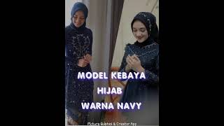 MODEL BAJU KEBAYA HIJAB WARNA NAVY