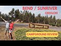 Bend | Sunriver Oregon Thousand Trails Campground Review #rvlife