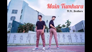 Main Tumhara | Dil Bechara | Ft.Pc_Brothers