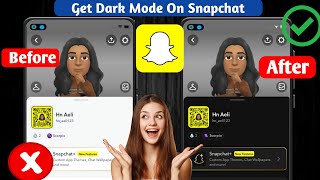 How To Get Dark Mode on Snapchat in Android & iOS | FINALLY Enabled New Update 2024