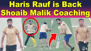 Haris Rauf is back after long time | Shoaib Malik kaa Mohammad Haris par focus