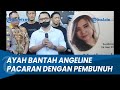 AYAH MAHASISWI UBAYA BONGKAR MODUS Guru Les Musik Pembunuh, Incar Harta Wanita