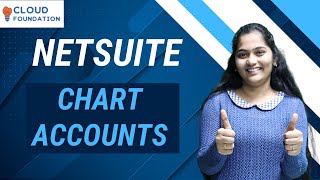 Chart Accounts in NetSuite | Taxes in NetSuite | NetSuite Training | NetSuite |   CloudFoundation