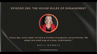 Episode 290: The House Rules of Engagement