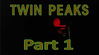 Twin Peaks Analysis: Overview, Laura's Death, and Darkness (Part 1)