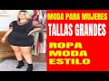 Outfits para gorditas 40 años Tips en Moda plus size