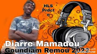 Diarre Mamadou Goundiam Remou 2022