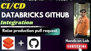 🔥 Databricks GitHub Integration Tutorial | End-to-End CI/CD