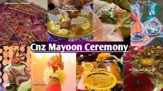 My Cnz Mayoon Ceremony Mashallah 💫||Mayoon Function||Mayoon Day😍🎉