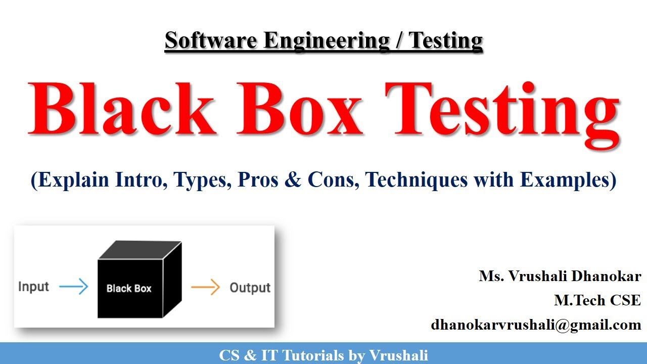 Explain Black Box Testing And Its Techniques