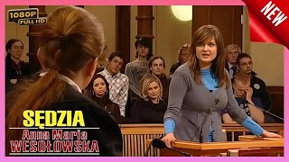 [Nowy] Sędzia Anna Maria 2025 👩🏼‍⚖️ Wesołowska.Odcinek.435-437-442👩🏼‍⚖️ #paradokumentalny_court_show