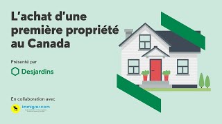 Webinaire - L'achat d'une première propriété au Canada