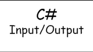C# Tutorial 003 - Input/Output
