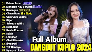 DANGDUT KOPLO TERBARU 2024 | KURANG BAKOH PIYE | FULL ALBUM TERBARU 2024