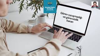 Görev Uyuşmazlığı Neticesinde Görevsizlik Kararı Süreci