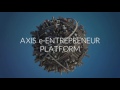 Axis e-Entrepreneur Platform