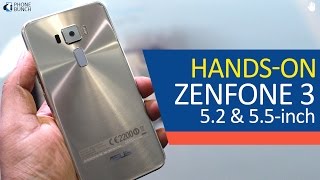 Asus Zenfone 3 5.2-inch (ZE520KL) and 5.5-inch (ZE552KL) Hands on Comparison