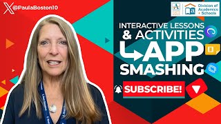 Creating Interactive Lessons & Activities Through App Smashing (Canva, Google Slides & Nearpod)