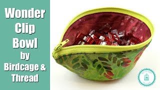 Easy Wonder Clip Bowl Tutorial