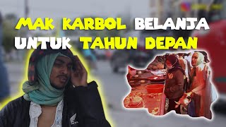 MAMAK KARBOL BELANJA UNTOK BAKAR BAKAR TAHUN DEPAN!!!betumbok di pajak!!