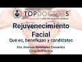 ¿Cuáles son las técnicas de rejuvenecimiento facial? Descubre cuales son