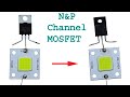 N&P Channel MOSFET, How to use N channel MOSFET as a P channel MOSFET