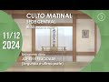 Culto Matinal | Sede Central - 11/12/2024