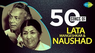 Top 50 songs of Lata Mangeshkar and Naushad |  लता मंगेशकर & नौशाद के 50 गाने | One stop Jukebox