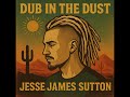 Official Jesse James Sutton music documentary 