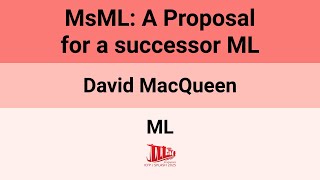 [ML'25] MsML: A Proposal for a successor ML