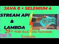 Java 8 Stream API + Selenium 4 - Real Time 20+ Example | Part - 12