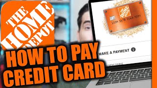 How to Pay Home Depot Credit Card