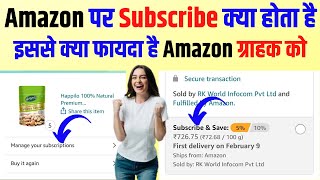 How do I subscribe to an Amazon order | What does Amazon Subscribe and Save mean